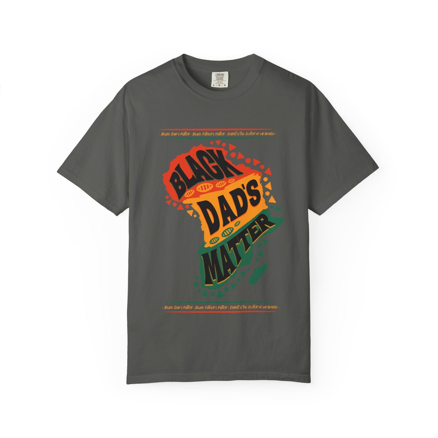 Black Dads Matter Unisex T-Shirt, Perfect for Father's Day, Family Gatherings, and Everyday Wear, Support Black Fatherhood
