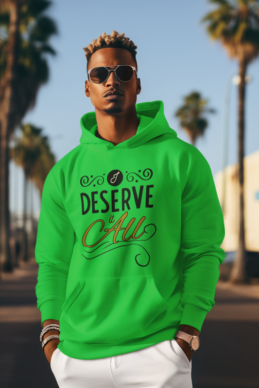 "I Deserve It All" Unisex Heavy Blend™ Hooded Sweatshirt, Lyrics from Kendrick Lamar's "Man in the Garden," Inspirational Unisex Hoodie
