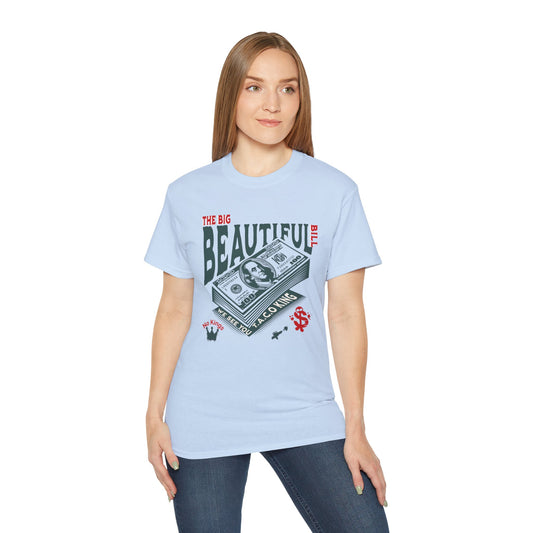 T.A.C.O Donald: Big Beautiful Bill T-Shirt, The Only One Big Beautiful Bill Shirt, No Kings and Hands Off Protest Shirts, Money Falling Shirt