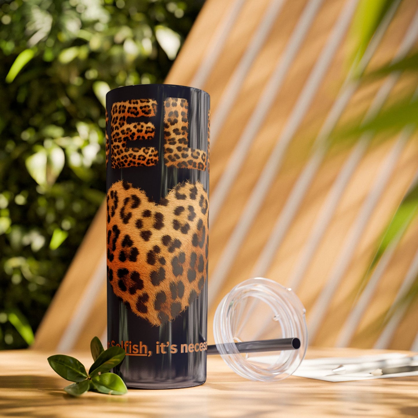 Skinny Tumbler with Straw, 20oz, Leopard Print Tumbler, Motivational Tumbler, Positive Affirmation Tumbler, Inspirational Quote of Self-Love