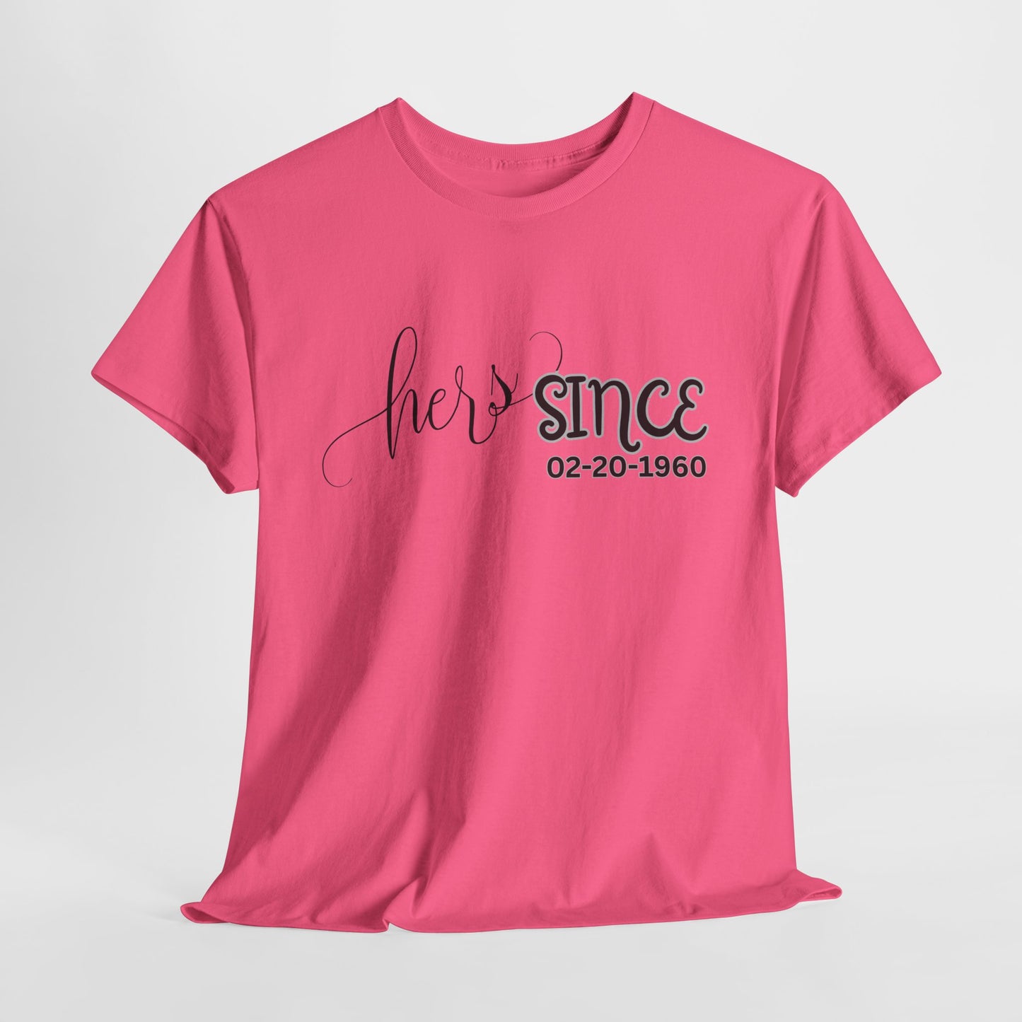 Personalized His and Hers Valentine T-Shirts, Custom Valentine T-Shirts, Unisex Valentine T-Shirts, T-Shirts for Couples, (His Sold Separately)