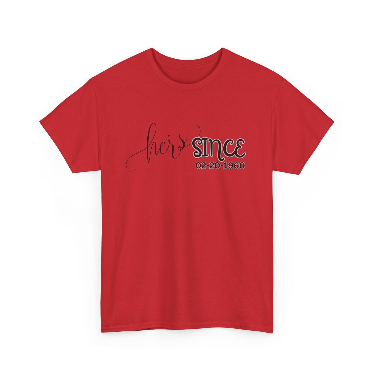 Personalized His and Hers Valentine T-Shirts, Custom Valentine T-Shirts, Unisex Valentine T-Shirts, T-Shirts for Couples, (His Sold Separately)
