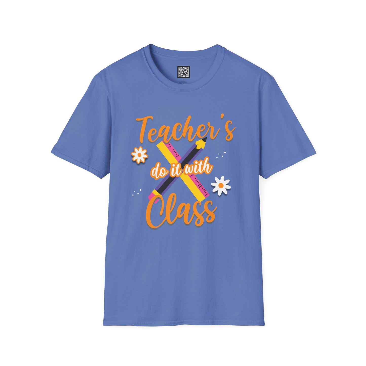 Teacher's do it with Class T-Shirt, Cute Teacher Gift, Teacher Back to School Tee, Teacher Appreciation Day, Teacher Classroom Outfit