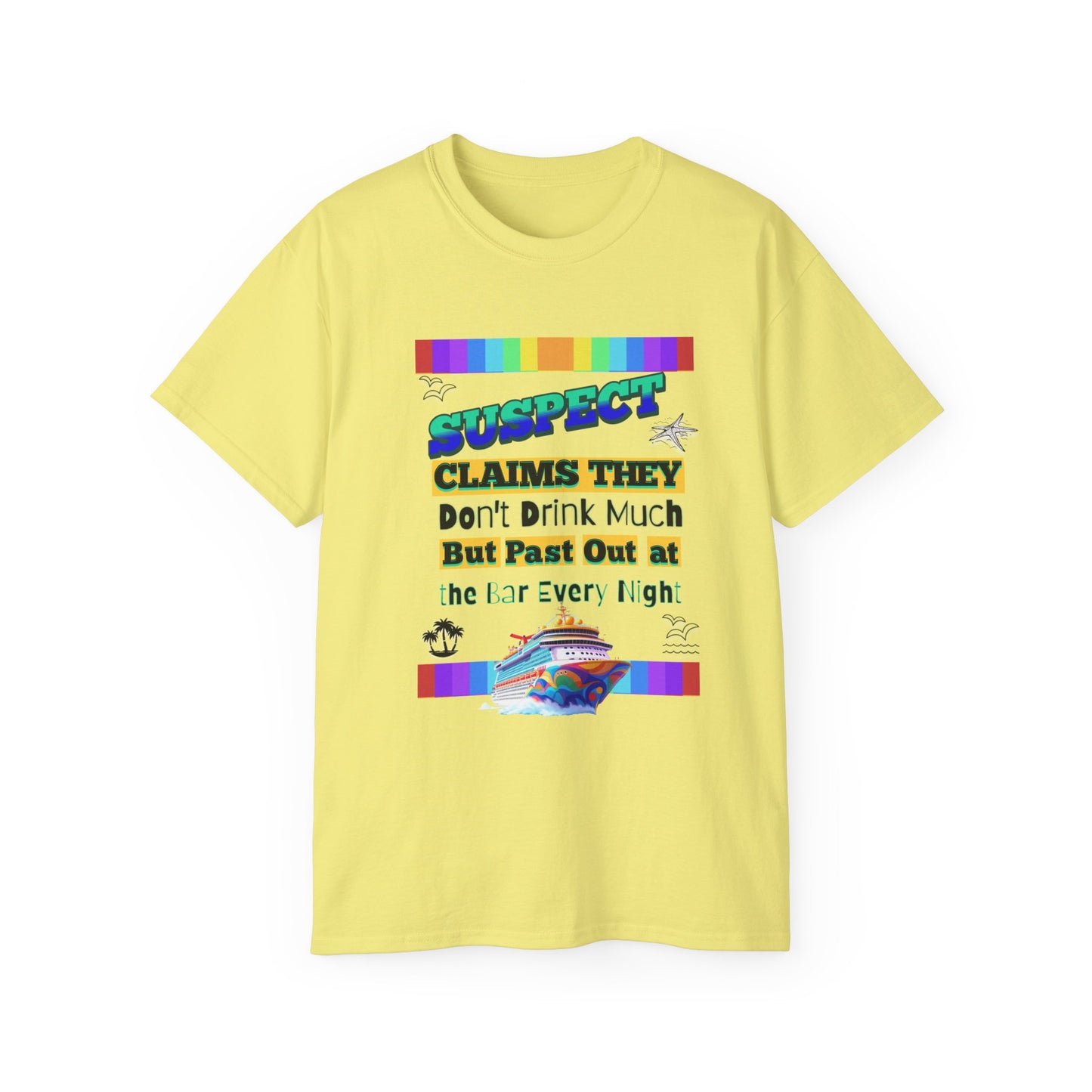 Colorful Humorous Unisex Cruise Vacation Tee: Perfect Gift for Cruise Crew Lovers, Fun Nights Out, Vacation Casual Wear, and More