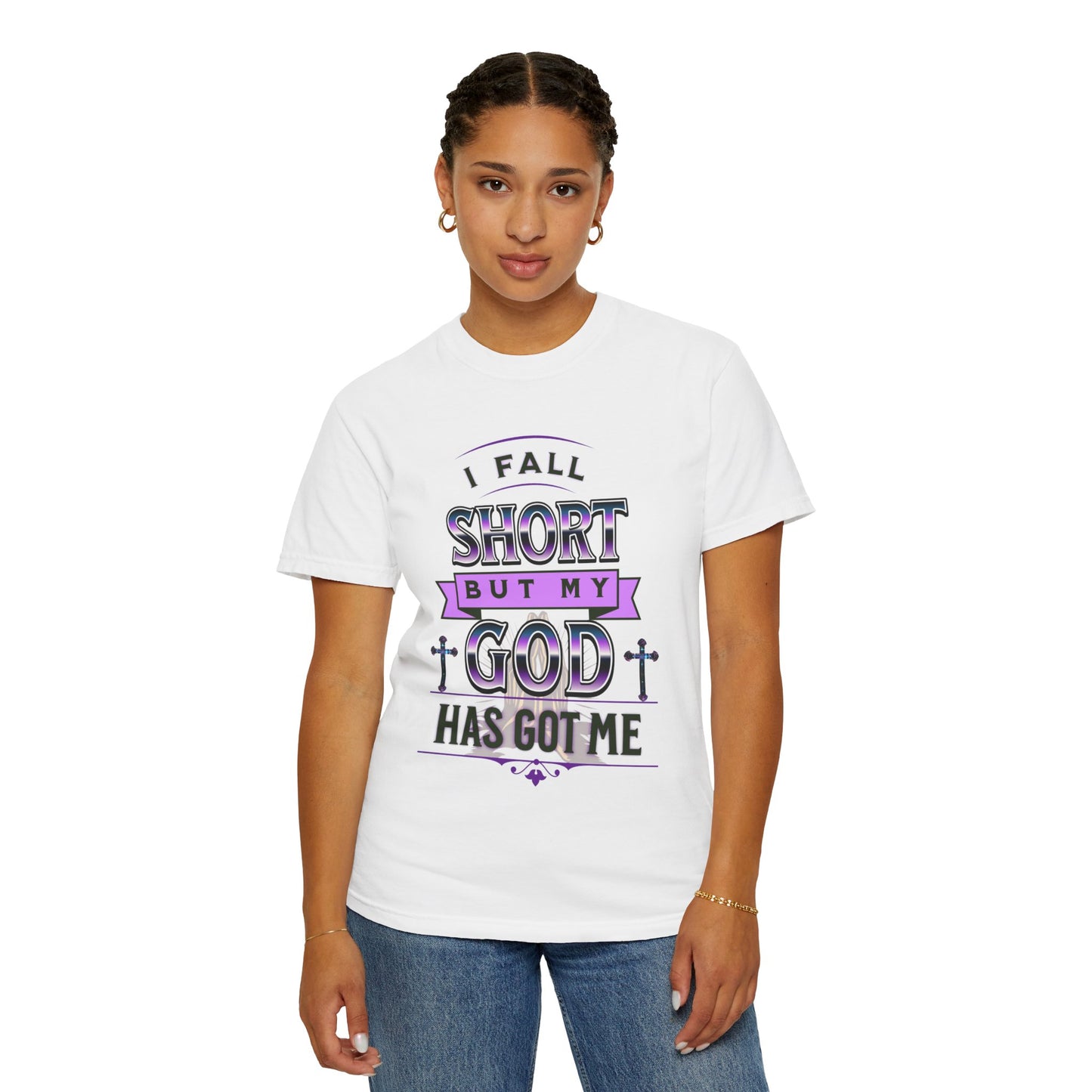 Faith-Inspired Unisex T-Shirt: "I Fall Short But My God Has Got Me" | Inspirational Gift, Christian Apparel, Everyday Wear, Youth Tees