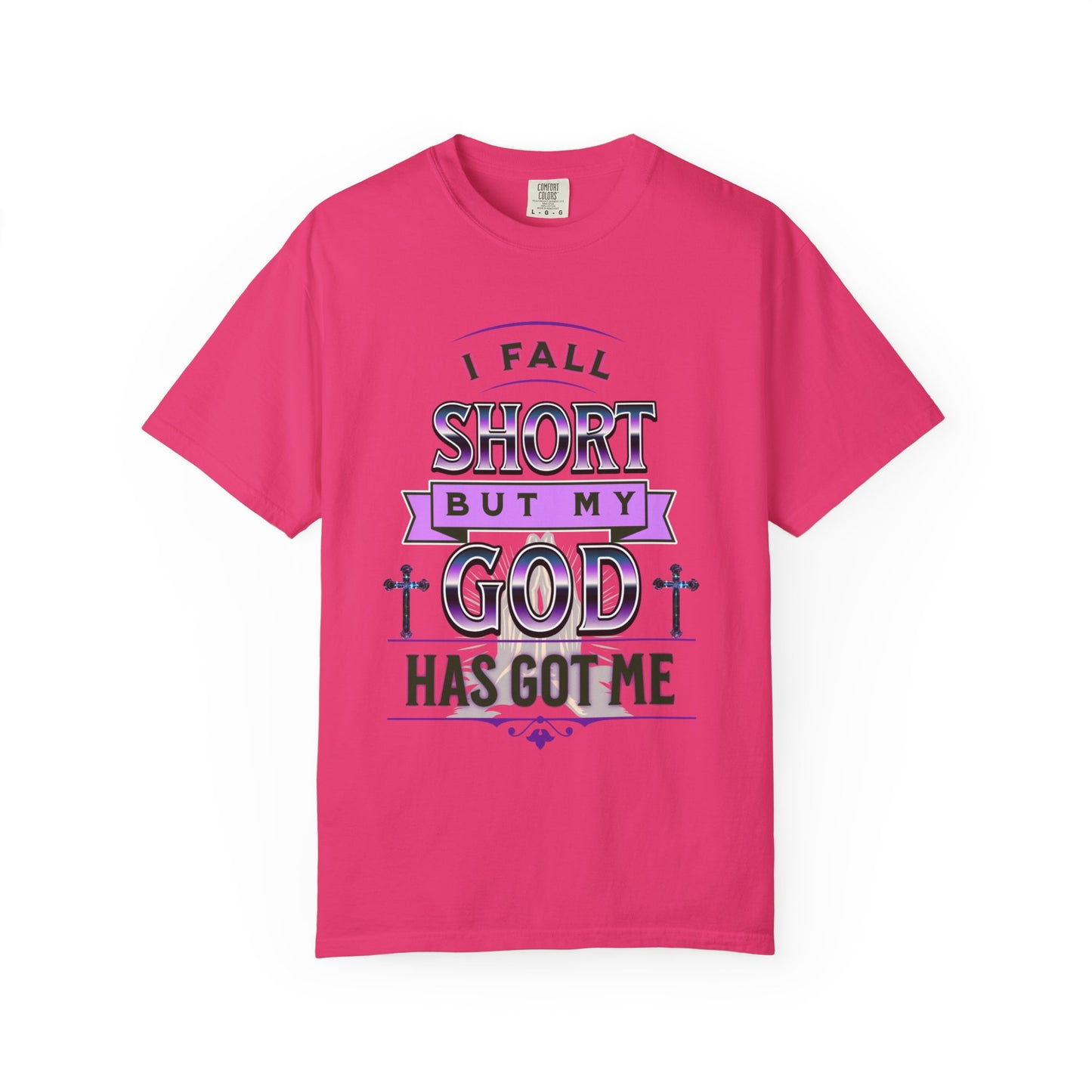 Faith-Inspired Unisex T-Shirt: "I Fall Short But My God Has Got Me" | Inspirational Gift, Christian Apparel, Everyday Wear, Youth Tees