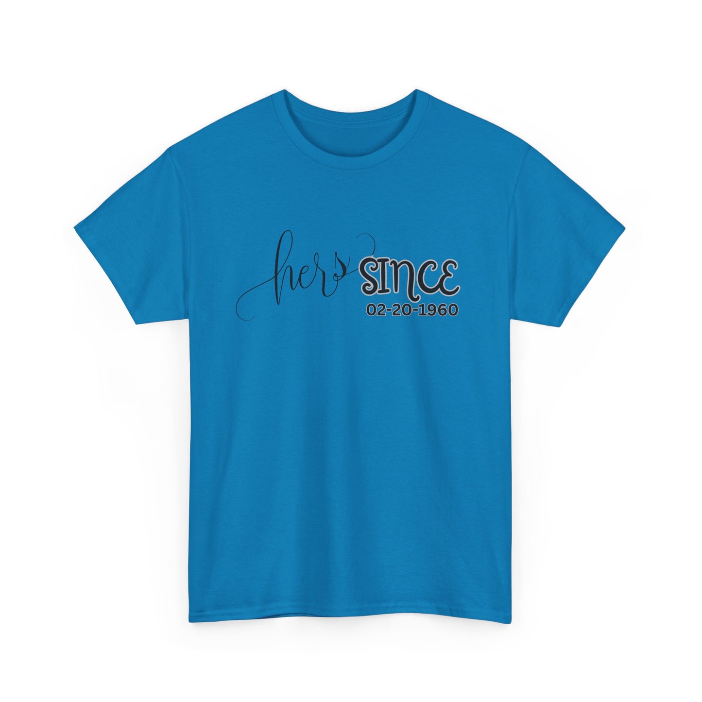 Personalized His and Hers Valentine T-Shirts, Custom Valentine T-Shirts, Unisex Valentine T-Shirts, T-Shirts for Couples, (His Sold Separately)