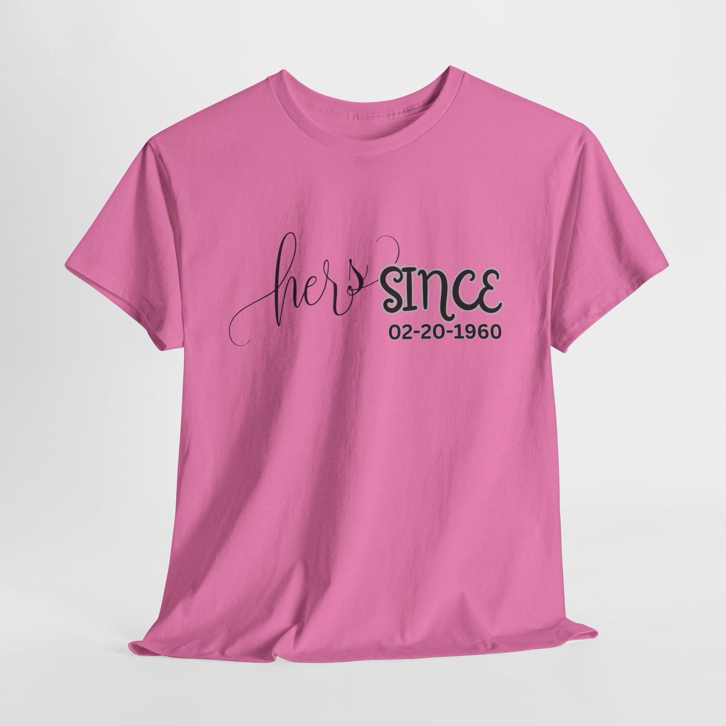 Personalized His and Hers Valentine T-Shirts, Custom Valentine T-Shirts, Unisex Valentine T-Shirts, T-Shirts for Couples, (His Sold Separately)