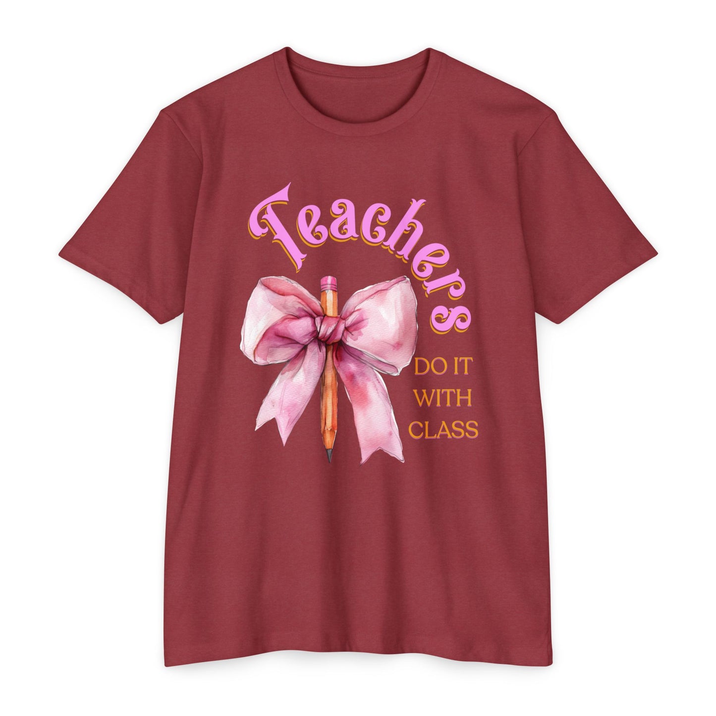 Teachers Do It with Class T-Shirt, Coquette Bow Teacher Shirt, Educator Apparel, Back to School Shirt, Cute Teacher Outfit, Cute Teacher Tee