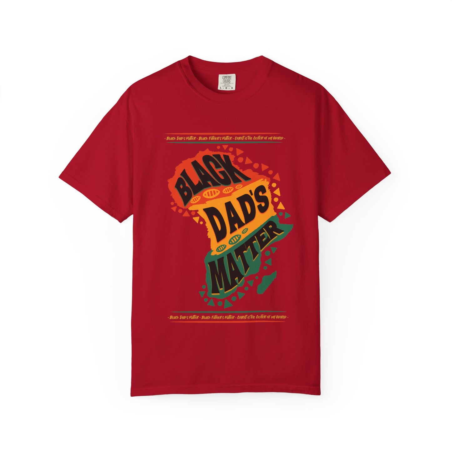 Black Dads Matter Unisex T-Shirt, Perfect for Father's Day, Family Gatherings, and Everyday Wear, Support Black Fatherhood