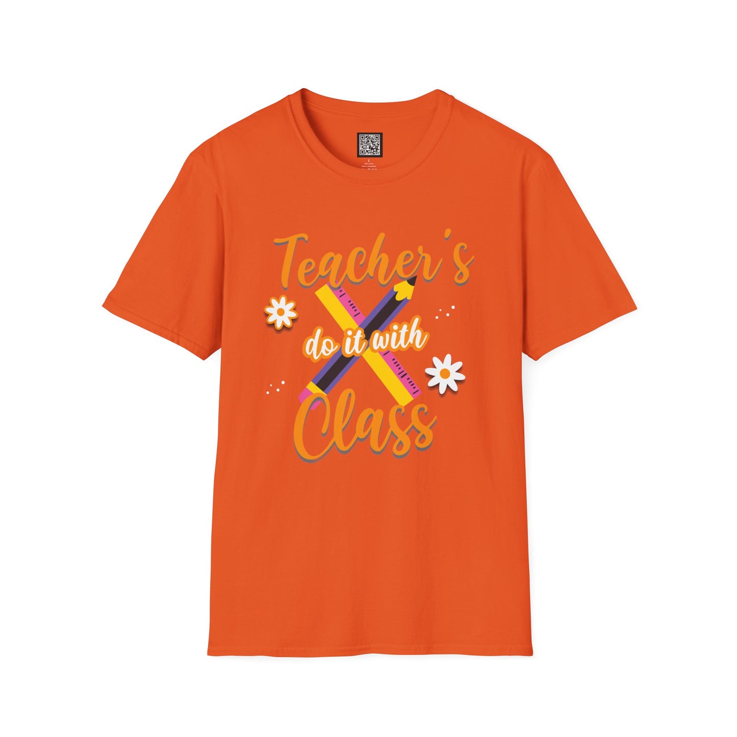 Teacher's do it with Class T-Shirt, Cute Teacher Gift, Teacher Back to School Tee, Teacher Appreciation Day, Teacher Classroom Outfit
