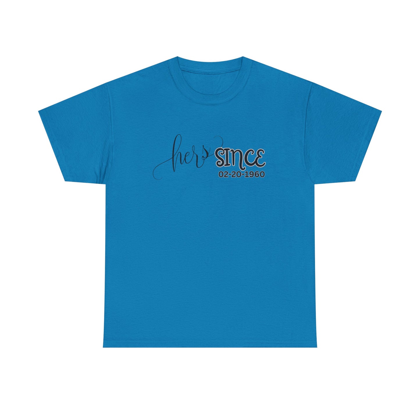 Personalized His and Hers Valentine T-Shirts, Custom Valentine T-Shirts, Unisex Valentine T-Shirts, T-Shirts for Couples, (His Sold Separately)