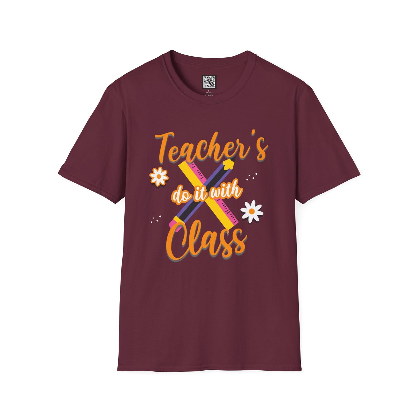 Teacher's do it with Class T-Shirt, Cute Teacher Gift, Teacher Back to School Tee, Teacher Appreciation Day, Teacher Classroom Outfit
