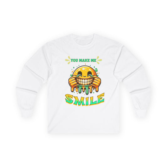 You Make Me Smile Long Sleeve Tee, Fun Graphic Shirt, Positive Vibes Clothing, Unisex Humor Tee, Gift for Friends, Casual Wear