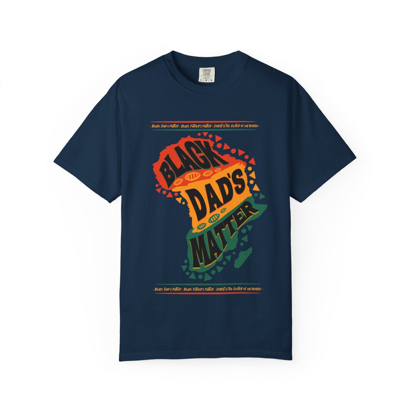 Black Dads Matter Unisex T-Shirt, Perfect for Father's Day, Family Gatherings, and Everyday Wear, Support Black Fatherhood